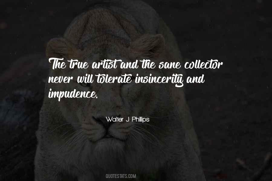 True Artist Quotes #1305381