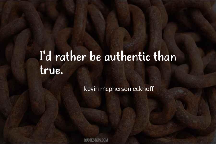 True Authentic Self Quotes #1316579