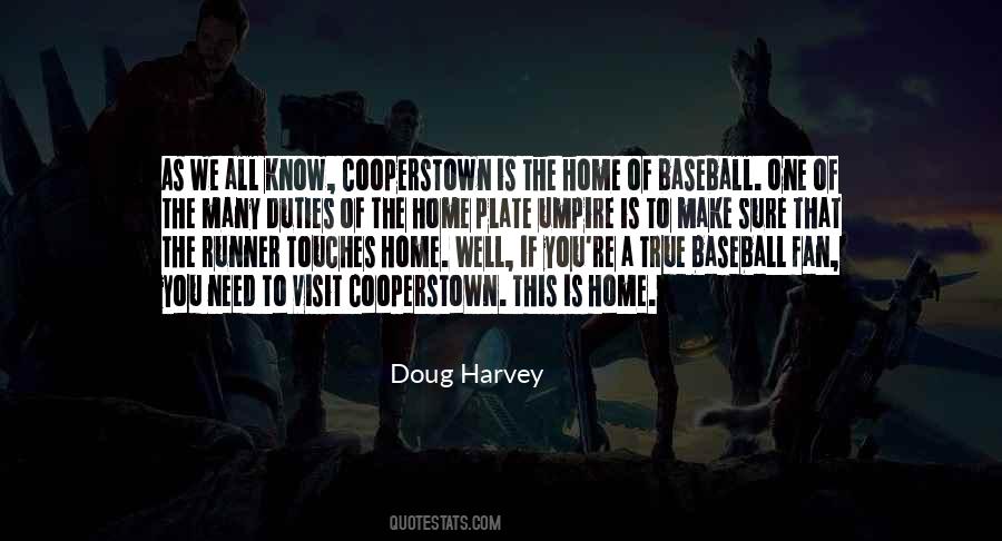 True Baseball Fan Quotes #1504716