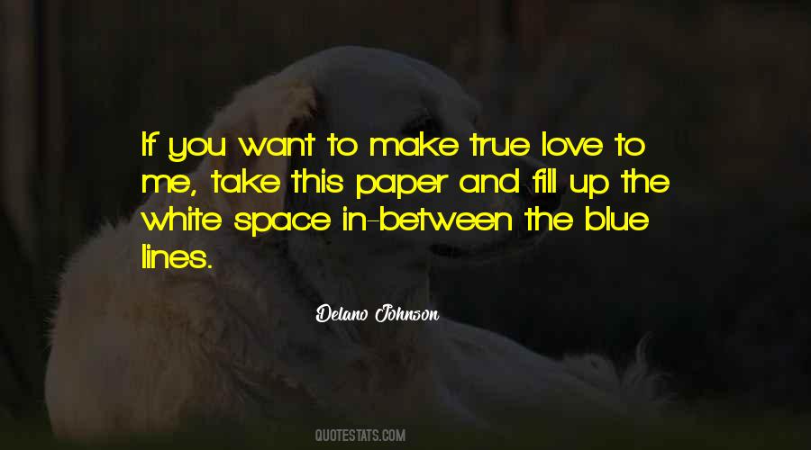 True Blue Love Quotes #1667689