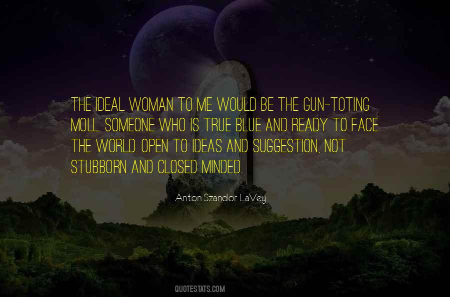 True Blue Quotes #1787789