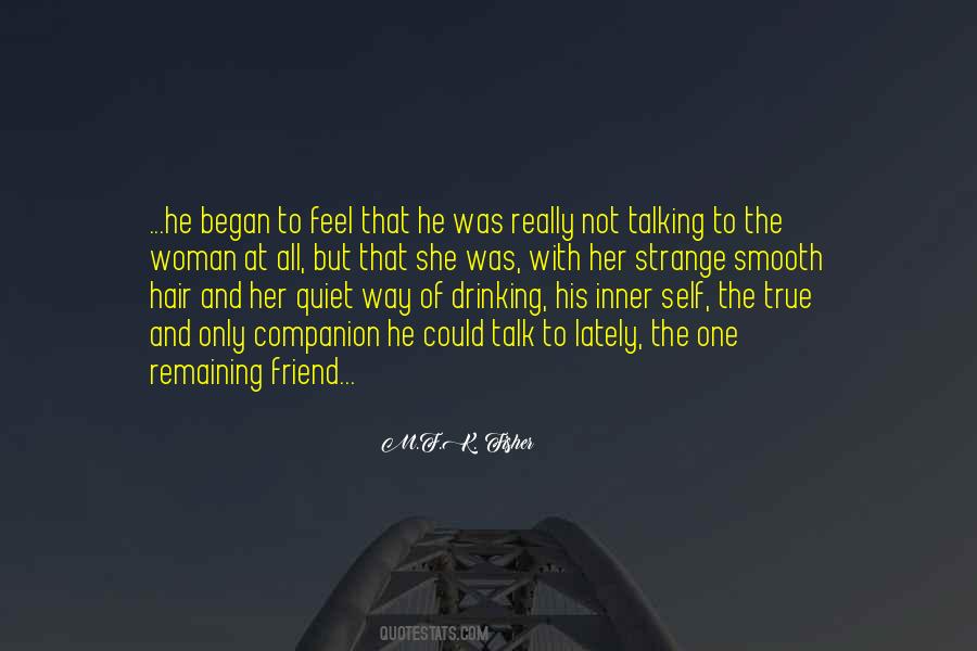 True Companion Quotes #1434142