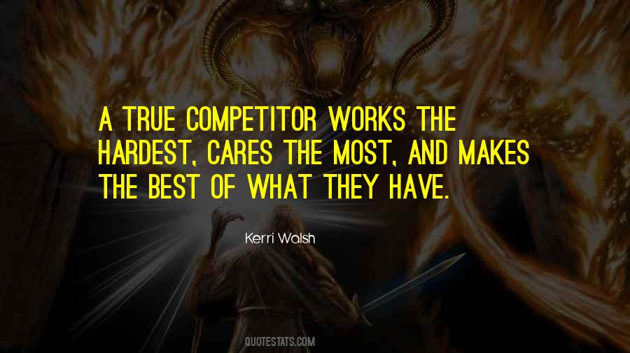 True Competitor Quotes #152652