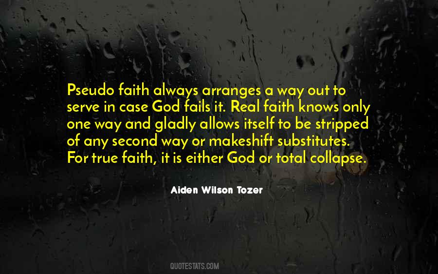 True Faith In God Quotes #349791