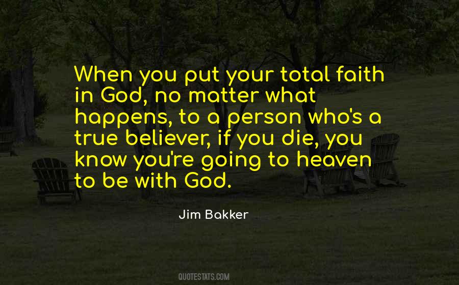 True Faith In God Quotes #813541