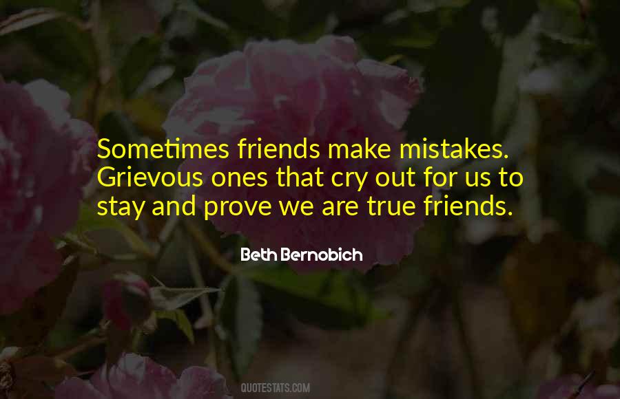 True Friends Are Quotes #508648