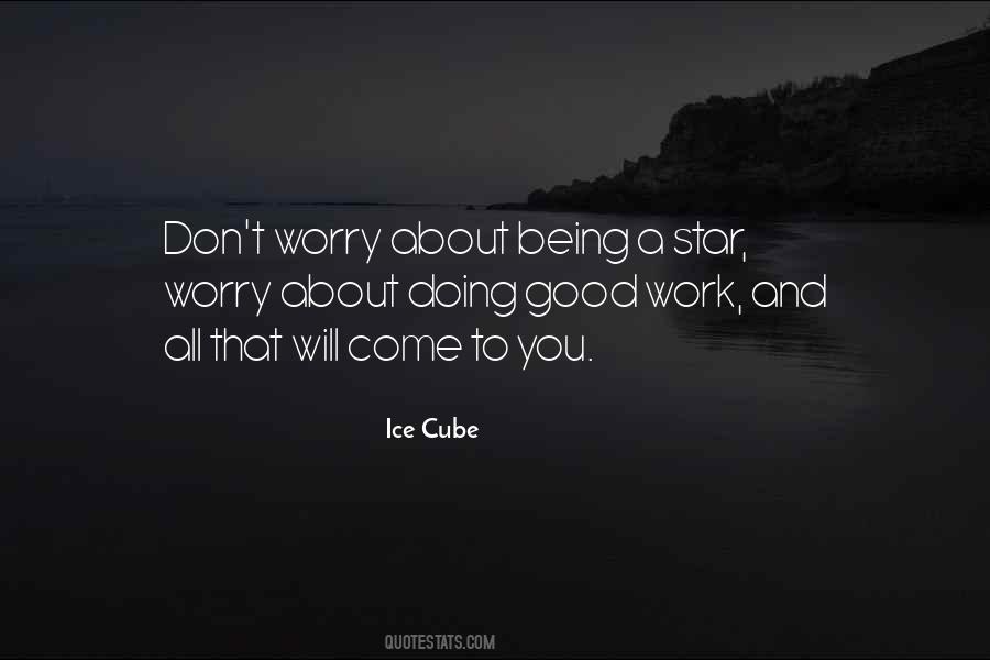 Quotes About Being A Star #247482