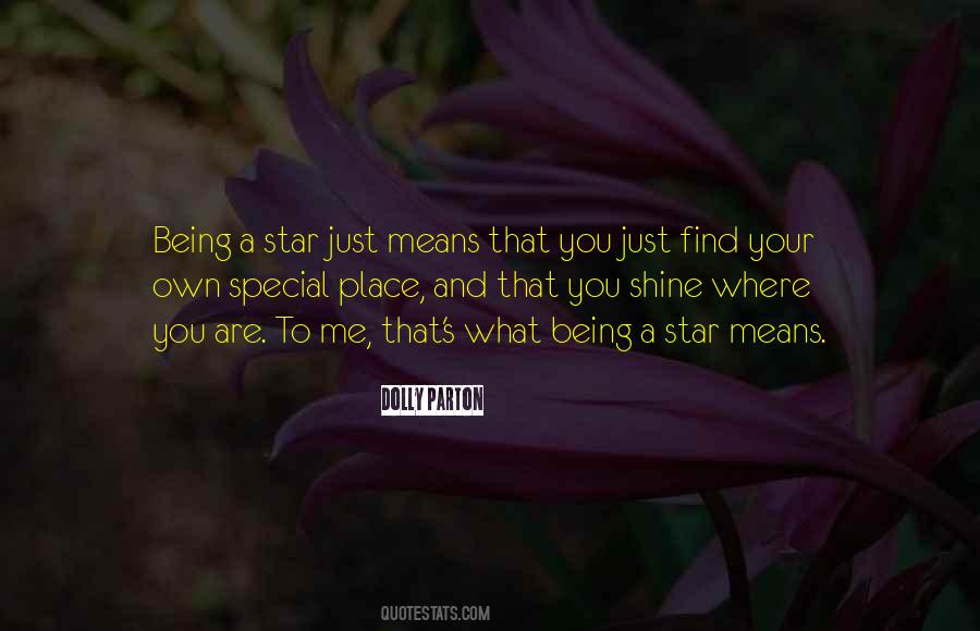 Quotes About Being A Star #266713