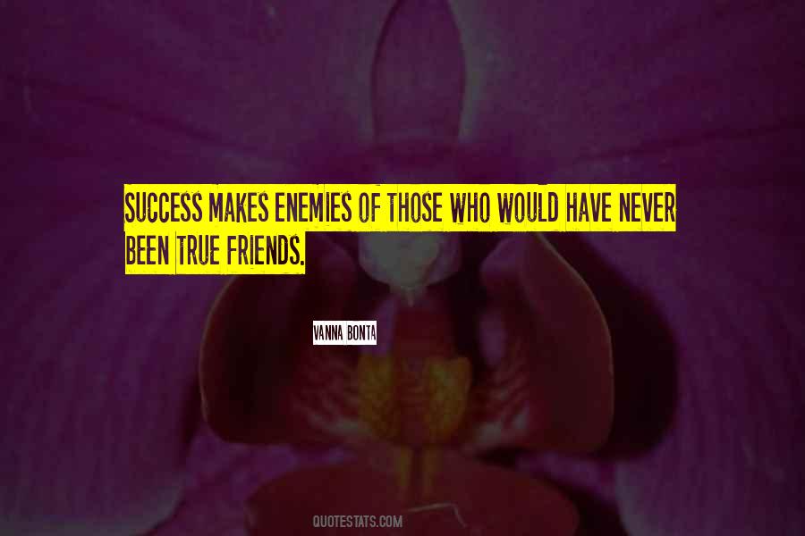True Friends Never Quotes #777646