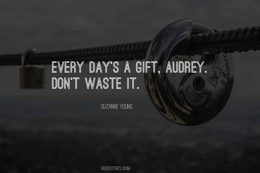 Quotes About Audrey #1148351