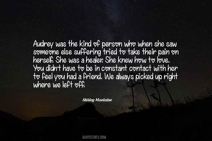 Quotes About Audrey #1361217