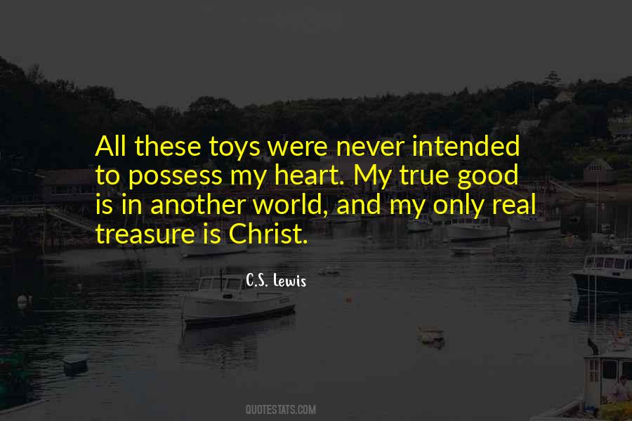 True Good Quotes #1670728