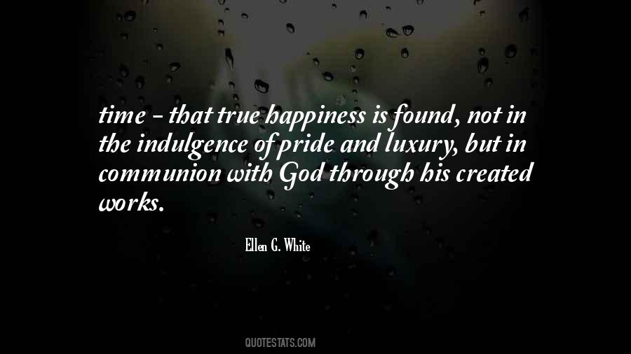 True Happiness In God Quotes #167734