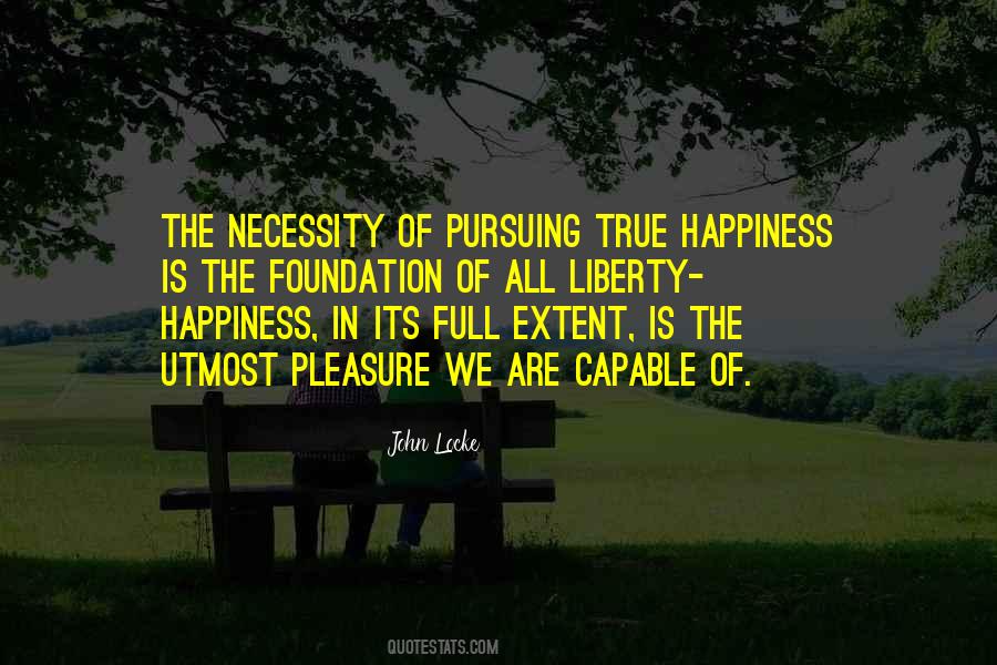 True Happiness Is Quotes #1389644