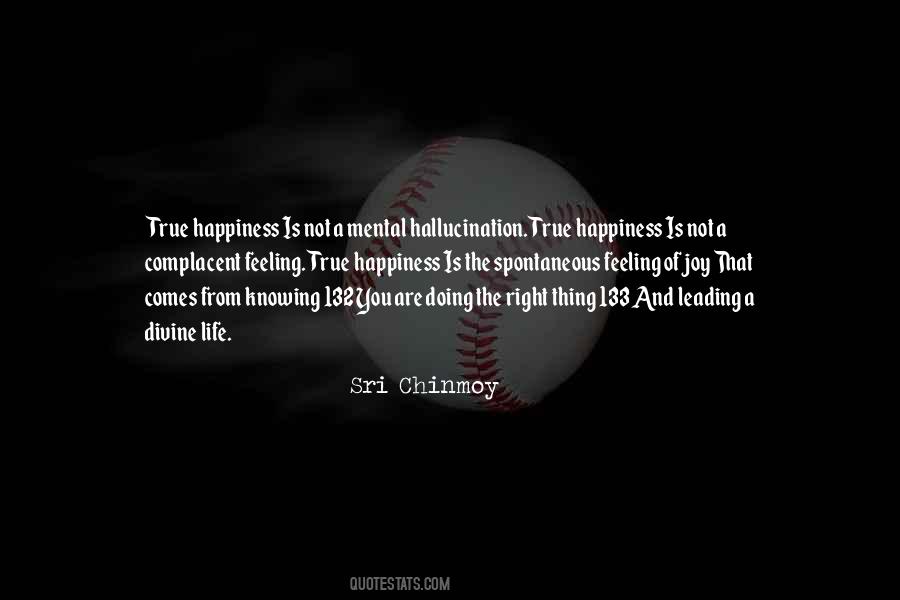 True Happiness Is Quotes #192673