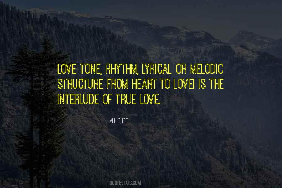 True Heart Love Quotes #481815