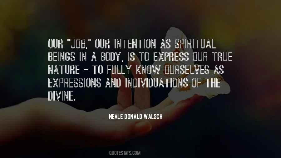 True Intention Quotes #402162