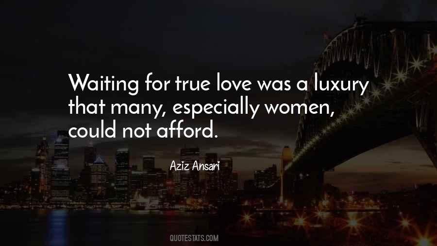 True Love And Waiting Quotes #782876