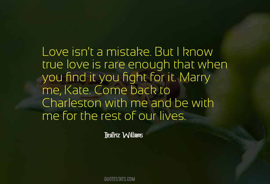 True Love Back Quotes #347922