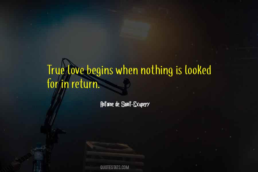 True Love Begins Quotes #1330125