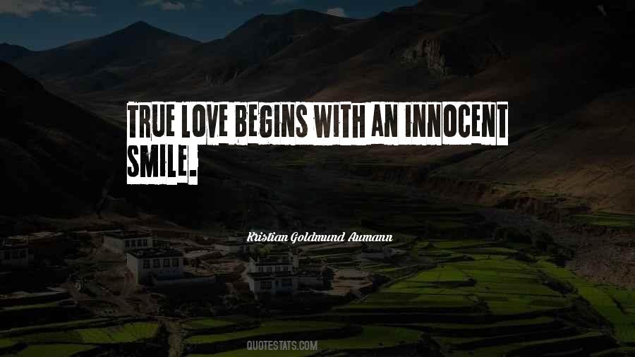 True Love Begins Quotes #957630