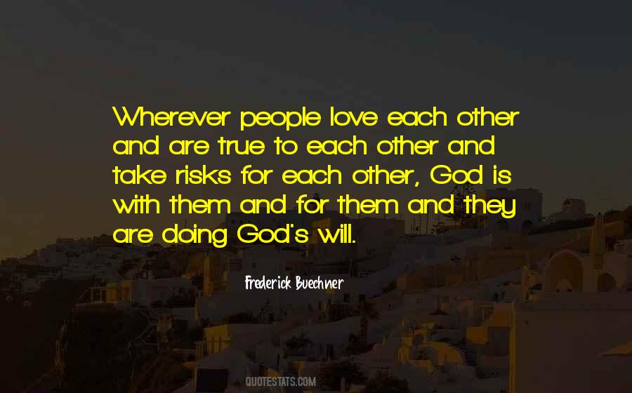 True Love For God Quotes #1343710
