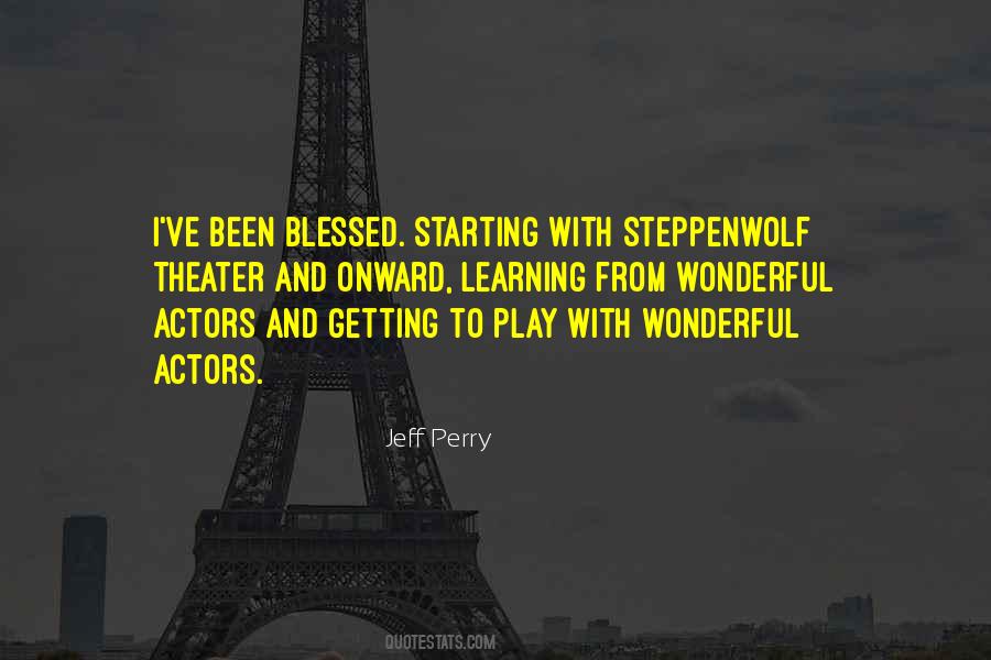 Quotes About Steppenwolf #1870218