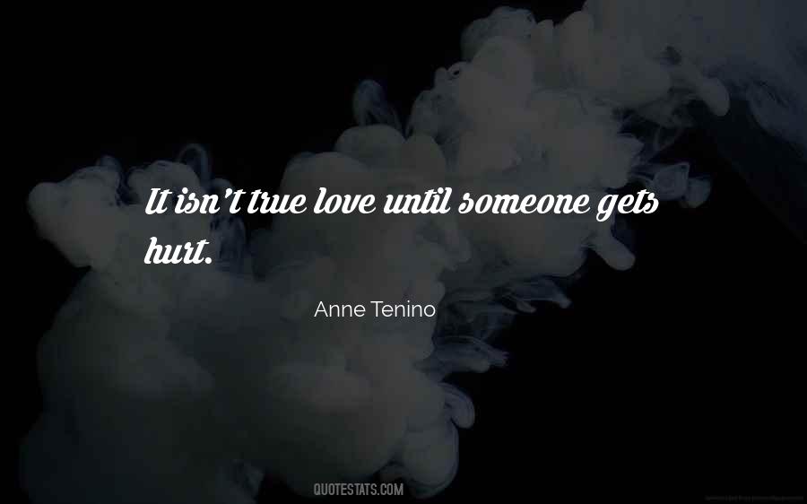 True Love Isn't Quotes #822857
