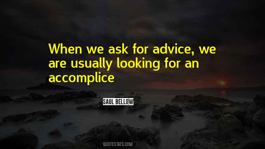 Quotes About Accomplice #1028030