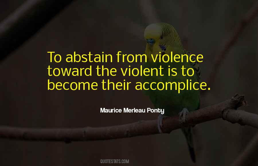 Quotes About Accomplice #1040334