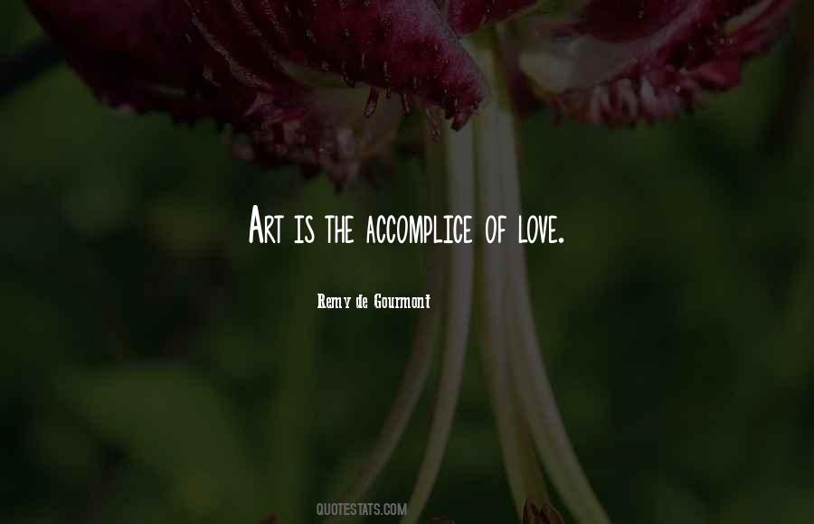 Quotes About Accomplice #792879