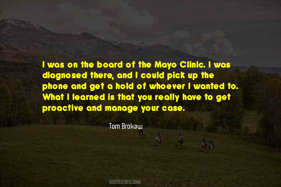 Quotes About Mayo Clinic #1075018