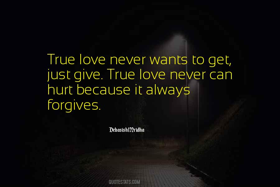 True Love Never Quotes #1247295