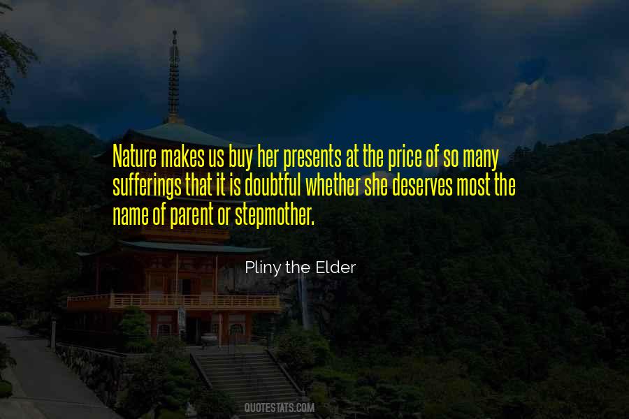 Quotes About Pliny The Elder #35093