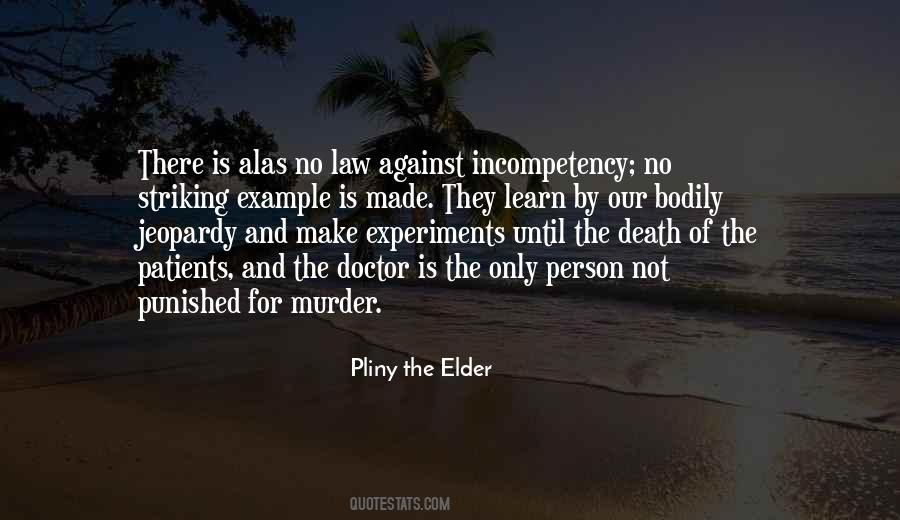 Quotes About Pliny The Elder #778894