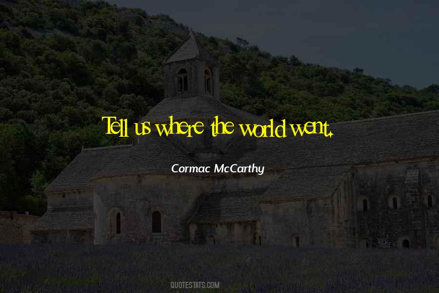 Quotes About Cormac Mccarthy #236941