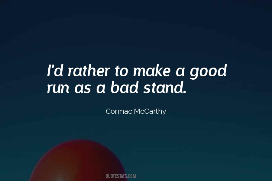 Quotes About Cormac Mccarthy #47928