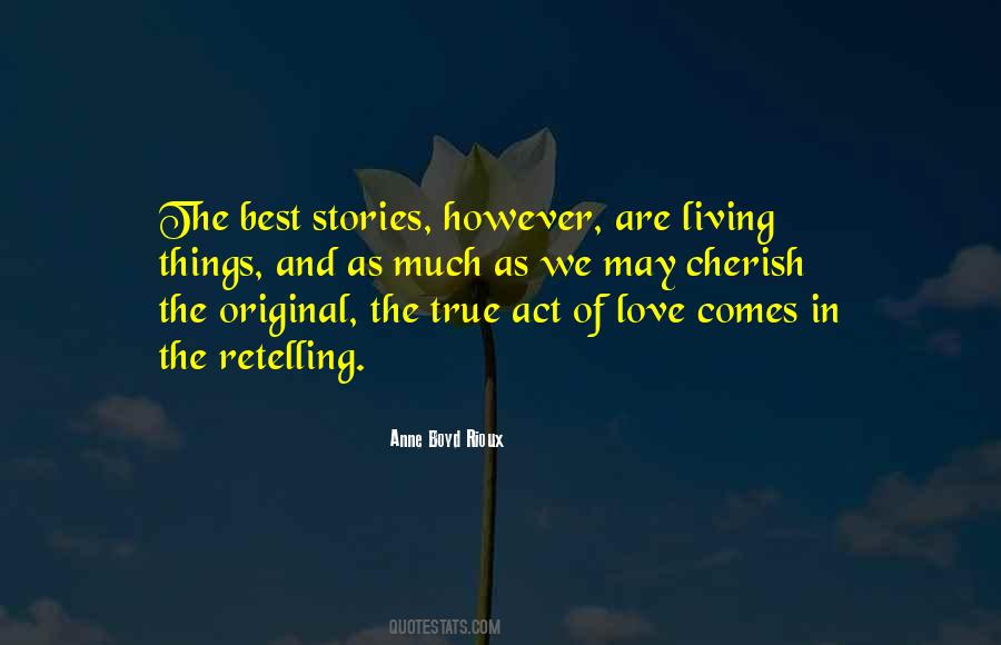 True Love Stories Quotes #1460730