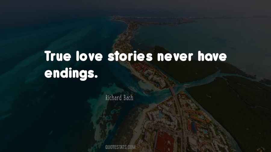 True Love Stories Quotes #1722179