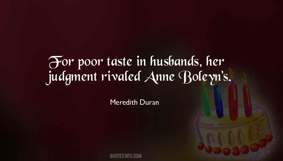 Quotes About Anne Boleyn #1271538