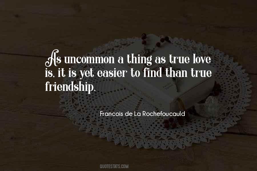 True Love True Friendship Quotes #1256192