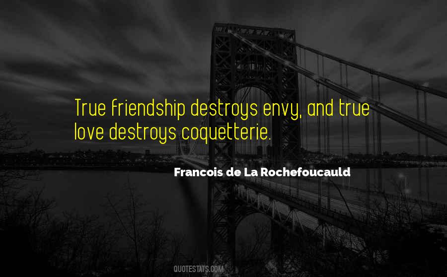 True Love True Friendship Quotes #1286293