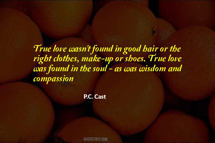 True Love Wisdom Quotes #1100915