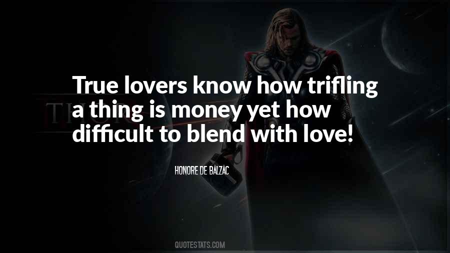 True Love Without Money Quotes #557427