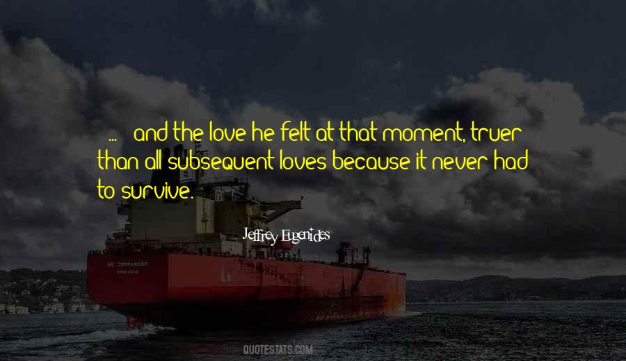 True Loves Quotes #994026