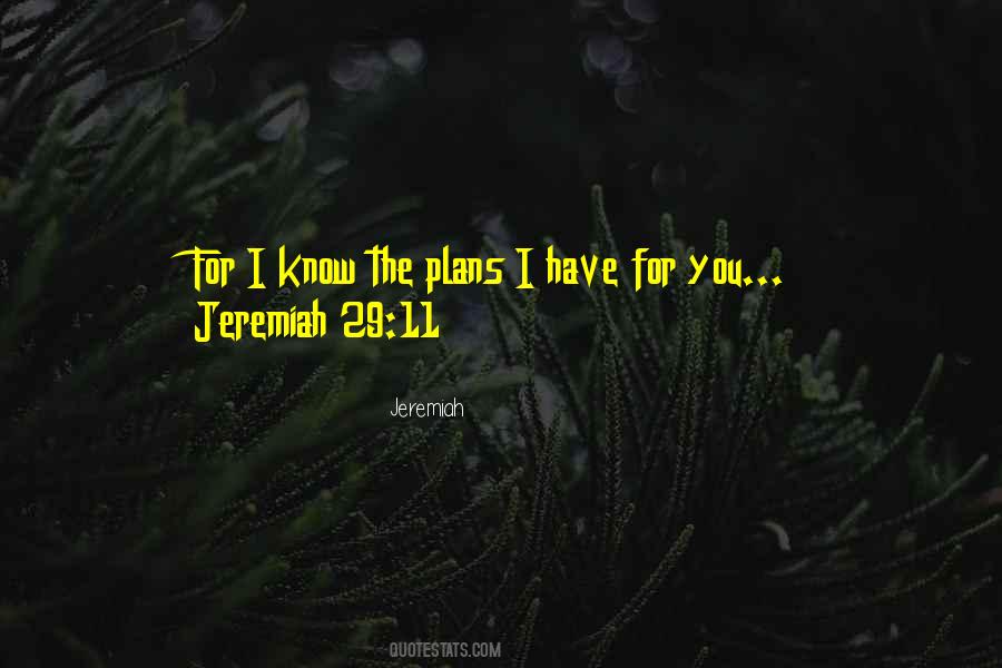 Quotes About Jeremiah #1229597