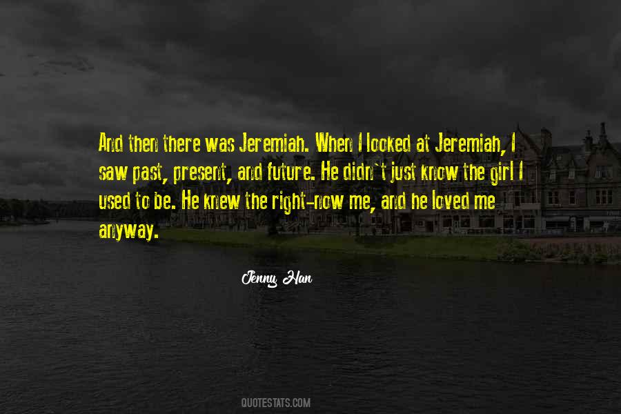 Quotes About Jeremiah #1403207