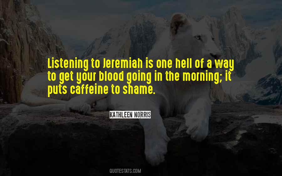 Quotes About Jeremiah #1630575