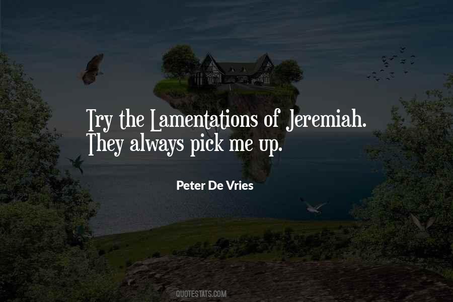Quotes About Jeremiah #208222