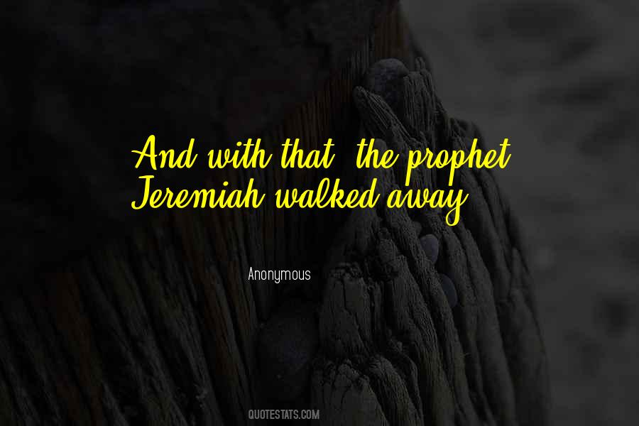 Quotes About Jeremiah #316567